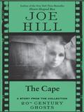 The Cape by Joe Hill