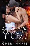 Always You by Cheri Marie
