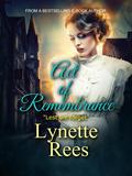 Act of Remembrance (The Wakeford Chronicles #3) by Lynette Rees