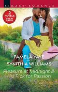 Pleasure at Midnight / His Pick for Passion (Love in the Hamptons #2) by Pamela Yaye