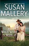 WILD WEST WIFE by Susan Mallery