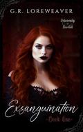 Exsanguination (Deliciously Devoted Trilogy #1) by G.R. Loreweaver