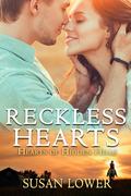 Reckless Hearts by Susan Lower