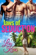 Laws of Seduction (Paradise Key #1) by Lori King