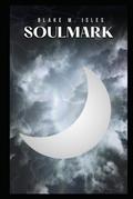 Soulmark by Blake M. Isles