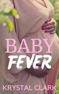 Baby Fever : A Forbidden Age Gap BWWM Interracial Hucow Milking Short Story by Krystal Clark