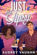 Just the Tipsy (Stryker Family #2) by Audrey Vaughn