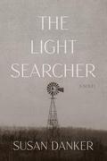 The Light Searcher by Susan Danker