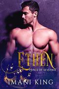 Ethen: Prince of Severnia by Imani King