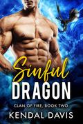 Sinful Dragon by Kendal Davis