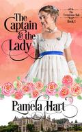 The Captain and the Lady (The Trengrouse Ball #1) by Elizabeth Leydin