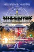 Intersection: 10th Anniversary Edition by Nancy Ann Healy