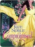 Compromised by Kate Noble