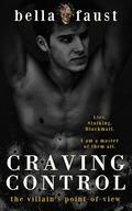 Craving Control: a dark tale of obsession by Bella Faust