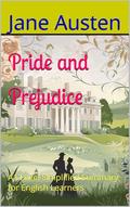 Pride and Prejudice: A1 Level Simplified Summary for English Learners by Jane Austen