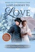 Jane’s Journey To Love by Martha Gillcrest