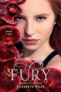 Fury (Fury #1) by Elizabeth Miles