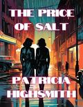 The Price of Salt by Patricia Highsmith