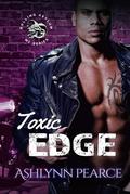 Toxic Edge: A Darker Suspense MC Novel by Ashlynn Pearce, Wander Aguiar