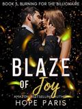 Blaze of Joy by Hope Paris