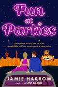 Fun at Parties by Jamie Harrow