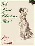 The Great Christmas Ball by Joan Smith