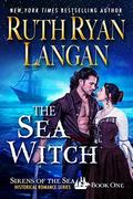 The Sea Witch (Sirens Of The Sea #1) by Ruth Ryan Langan