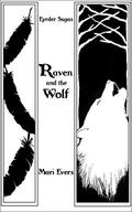 Raven and the Wolf by Mari Evers