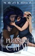 Pleasure Crew: Avery by Morgan Robinson