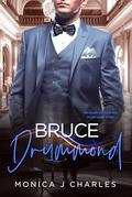 Bruce Drummond (Tycoons From Money #44) by Monica J. Charles