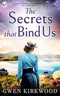 The Secrets that Bind Us (Laird of Lochandee) (The Maxwell Family Quartet #2) by Gwen Kirkwood
