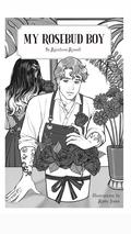 My Rosebud Boy by Rainbow Rowell