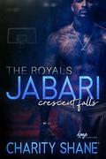 Jabari: The Crescent Falls Royals by Charity Shane