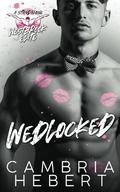 Wedlocked: A Westbrook Elite Novel by Cambria Hebert