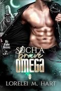 Such a Brave Omega by Lorelei M. Hart