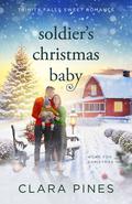 Soldier's Christmas Baby by Clara Pines