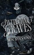Switching Graves (Ravenshurst University Duet #1) by Jen Stevens