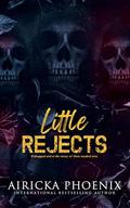 Little Rejects by Airicka Phoenix
