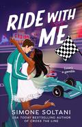 Ride with Me (Lights Out #2) by Simone Soltani