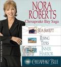 Nora Roberts' Chesapeake Bay Saga 1-4 by Nora Roberts