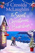 The Secret Christmas Bookshop (The Secret Bookshop #1) by Cressida McLaughlin