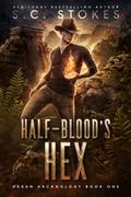 Half-blood's Hex by S.C. Stokes