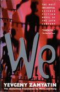 We by Yevgeny Zamyatin