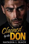 Claimed by the Don: A Dark Mafia Romance by Natasha L. Black