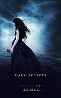 Dark Secrets (Dark Secrets #1) by Angela M. Hudson
