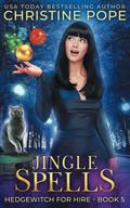Jingle Spells by Christine Pope