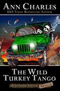 The Wild Turkey Tango by Ann Charles