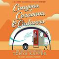 Canyons, Caravans, & Cadavers (Camper & Criminals #6) by Johanna Parker