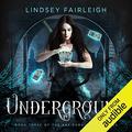 Underground by Lindsey Sparks, Julia Whelan
