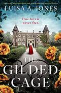 The Gilded Cage (The Fitznortons #1) by Luisa A. Jones